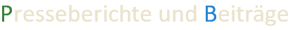 Presseberichte und Beiträge