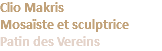 Clio Makris Mosaïste et sculptrice Patin des Vereins