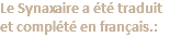 Le Synaxaire a été traduit  et complété en français.: