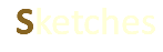  Sketches