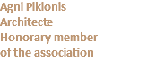 Αgni Pikionis Architecte Honorary member of the association